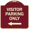 Signmission Reserved Parking Visitor Parking W/ Left Arrow Heavy-Gauge Aluminum Sign, 18" x 18", BU-1818-23021 A-DES-BU-1818-23021 - alternate 1